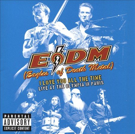 Eagles Of Death Metal | I LOVE YOU ALL T(EX) | CD