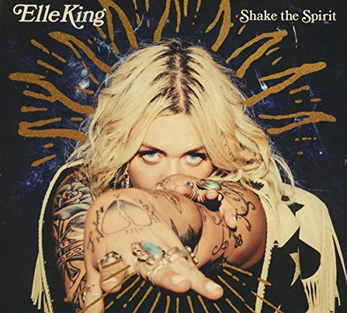 Elle King | Shake The Spirit | CD