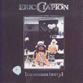 Eric Clapton | No Reason To Cry (Remastered) | CD