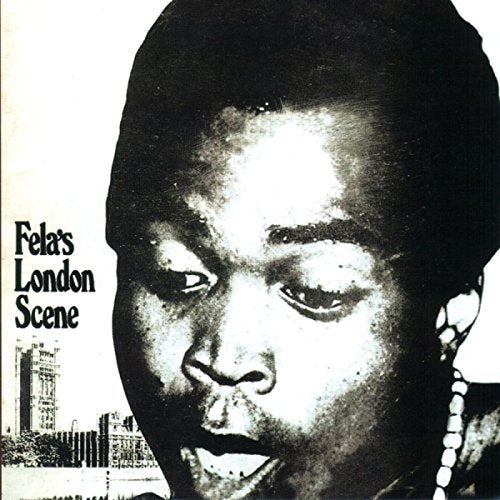 Fela Kuti | Fela's London Scene (180 Gram Vinyl) | Vinyl