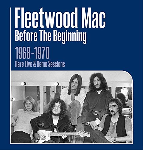 Fleetwood Mac | Before the Beginning 1968 - 1970 Live and Demo Sessions | CD