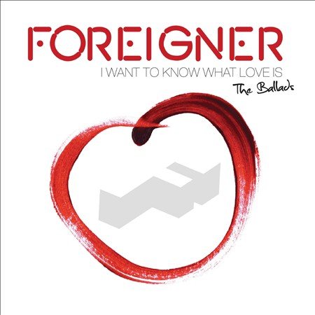 Foreigner | I WANT TO KNOW WHAT | CD