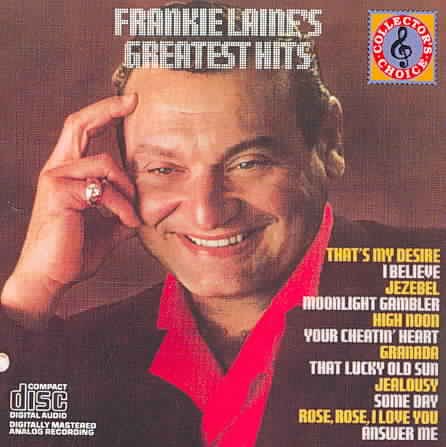 Frankie Laine | Frankie Laine's Greatest Hits [Columbia] | CD