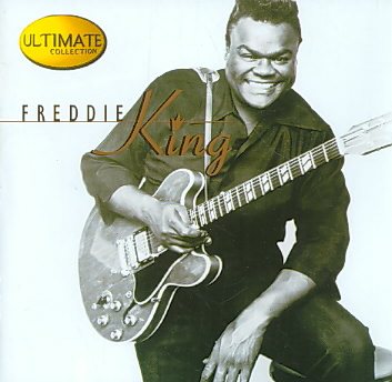 Freddie King | ULTIMATE COLLECTION | CD