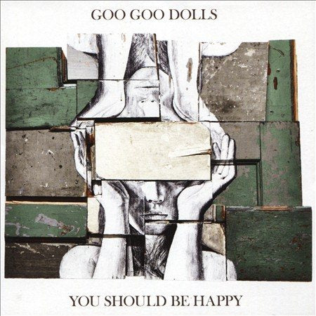 Goo Goo Dolls | YOU SHOULD BE HAPPY | CD
