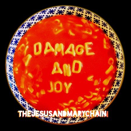 Jesus & Mary Chain | DAMAGE & JOY | CD