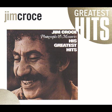 Jim Croce | Photographs & Memories: His Greatest Hits | CD