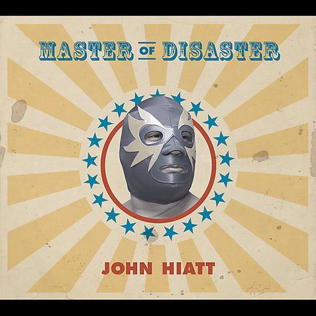 John Hiatt | Master Of Disaster | CD