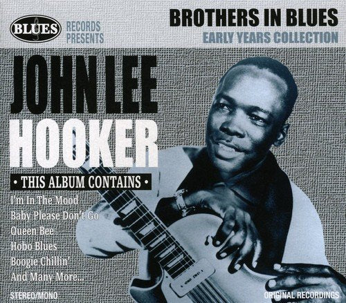 John Lee Hooker | Brothers In Blues: Early Years Collection (Hol) | CD