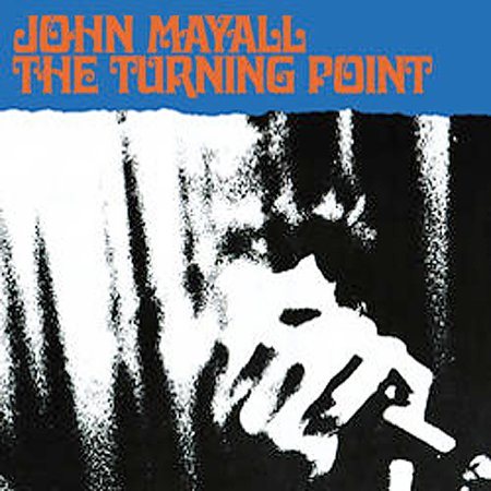 John Mayall | TURNING POINT | CD
