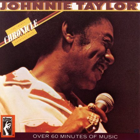 Johnnie Taylor | CHRONICLE - 20 GREAT | CD