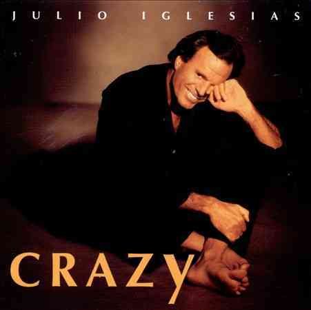 Julio Iglesias | CRAZY | CD