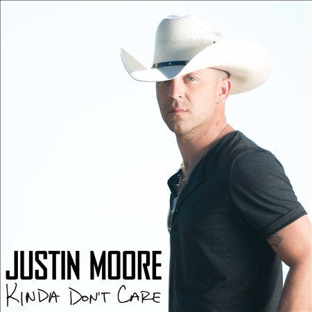 Justin Moore | KINDA DON'T CARE | CD