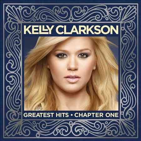 Kelly Clarkson | GREATEST HITS - CHAPTER ONE | CD