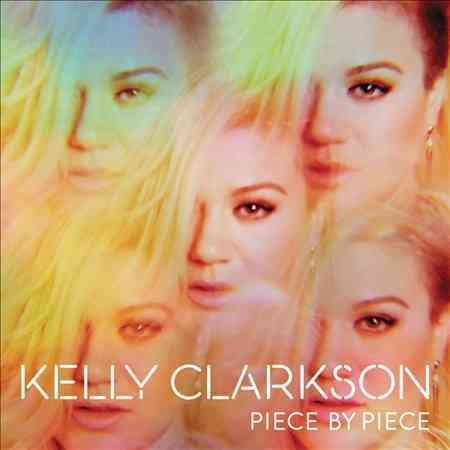 Kelly Clarkson | PIECE BY PIECE | CD