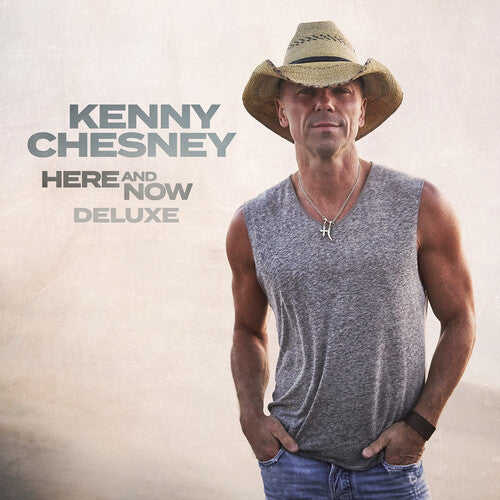 Kenny Chesney | Here And Now (Deluxe Edition) (CD) | CD