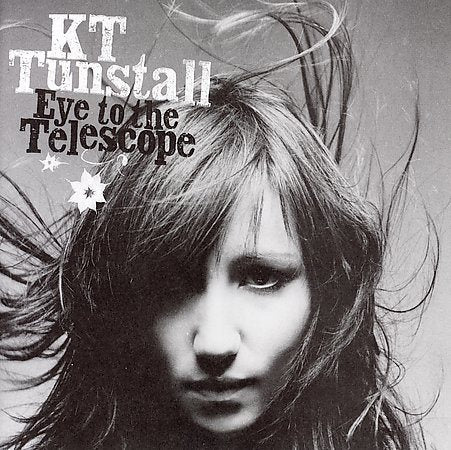 Kt Tunstall | EYE TO THE TELESCOPE | CD