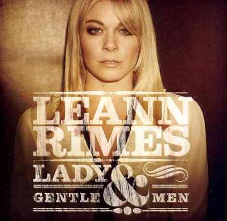 Leann Rimes | LADY & GENTLEMEN | CD