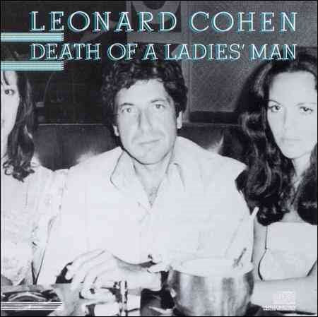 Leonard Cohen | DEATH OF A LADIES MAN | CD