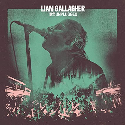 Liam Gallagher | MTV Unplugged (Live At Hull City Hall) | CD