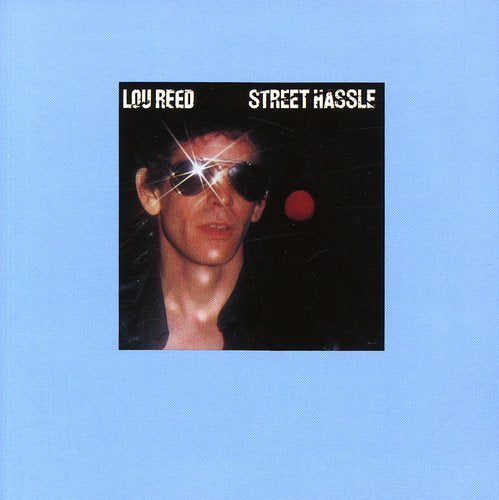 Lou Reed | STREET HASSLE | CD