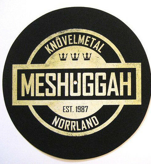 MESHUGGAH - MESHUGGAH - Crest / Spine | Slipmat
