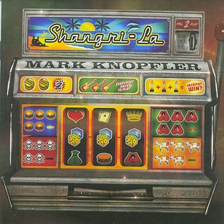 Mark Knopfler | Shangri-La | CD