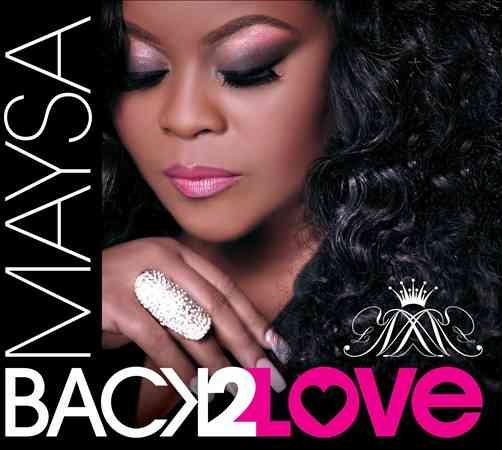 Maysa | BACK 2 LOVE | CD