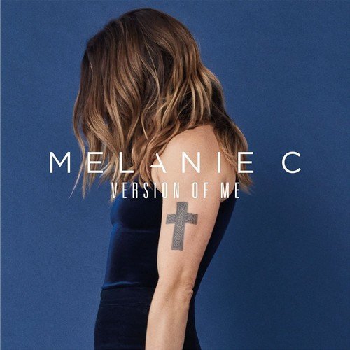Melanie C | VERSION OF ME | CD