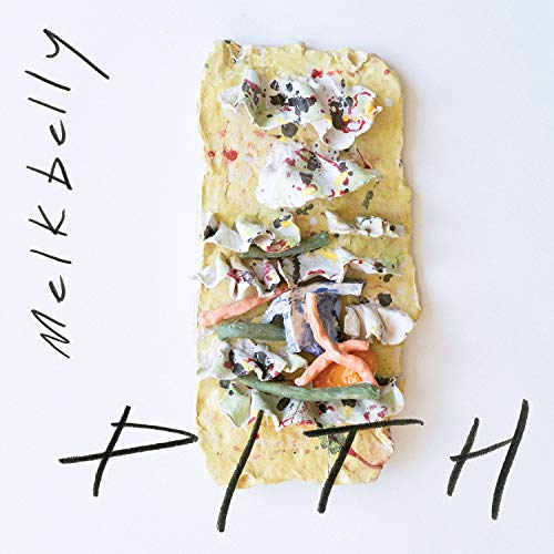 Melkbelly | PITH | Vinyl