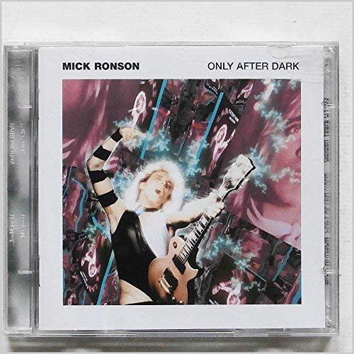 Mick Ronson | Only After Dark | CD
