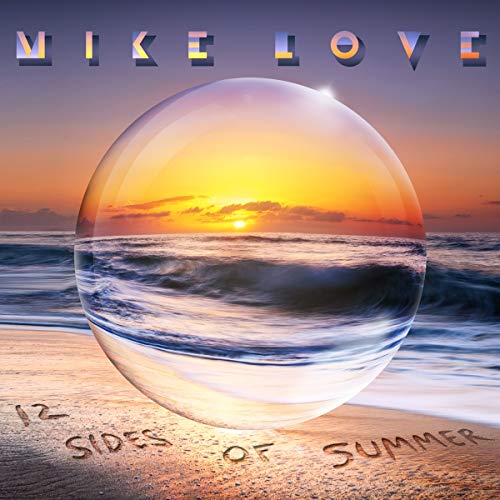 Mike Love | 12 Sides Of Summer | CD