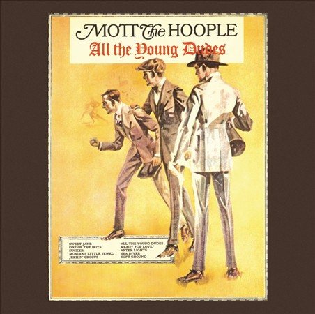 Mott The Hoople | ALL THE YOUNG DUDES | CD