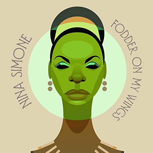 Nina Simone | Fodder On My Wings | CD