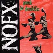 Nofx | Punk in Drublic | CD