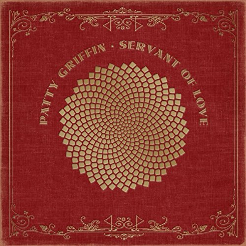 Patty Griffin | Servant of Love | CD