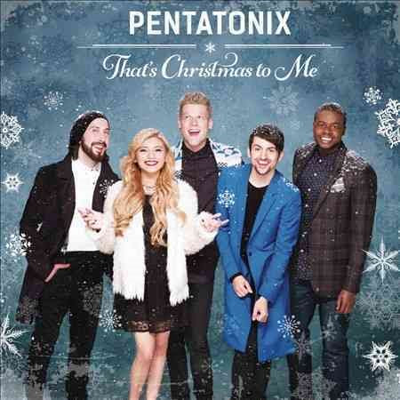 Pentatonix | THAT'S CHRISTMAS TO ME | CD
