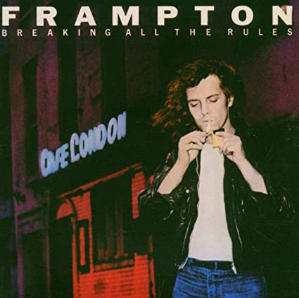 Peter Frampton | Breaking All the Rules [Import] | CD