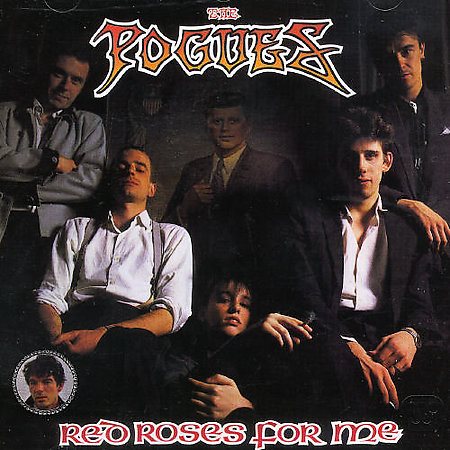 Pogues | RED ROSES FOR ME | CD