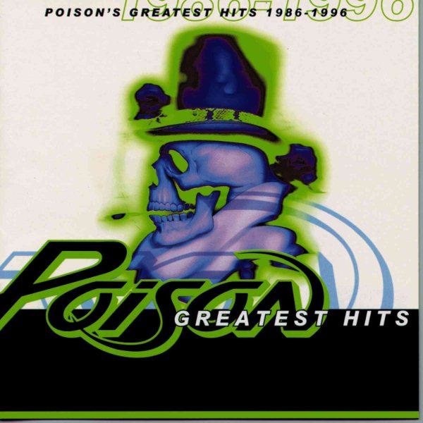 Poison | Greatest Hits - 1986-1996 | CD