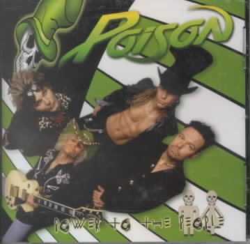 Poison | POWER TO THE PEOPLE | CD