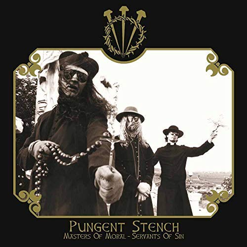 Pungent Stench | Masters Of Moral - Servants Of Sin | CD