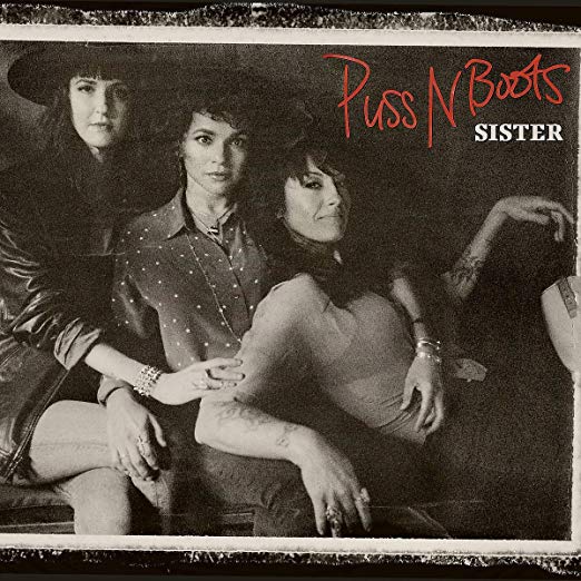 Puss N Boots | Sister [Explicit Content] | CD