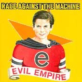 Rage Against The Machine | Evil Empire [Explicit Content] | CD