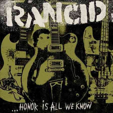 Rancid | Honor Is All We Know (Digipack Packaging) | CD