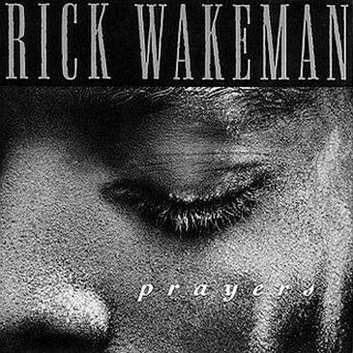 Rick Wakeman | Prayers | CD