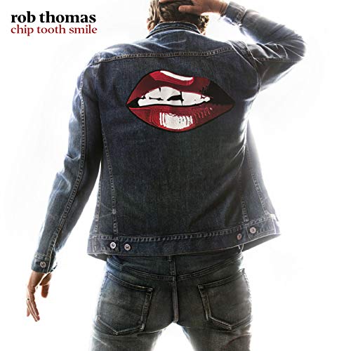 Rob Thomas | Chip Tooth Smile | CD