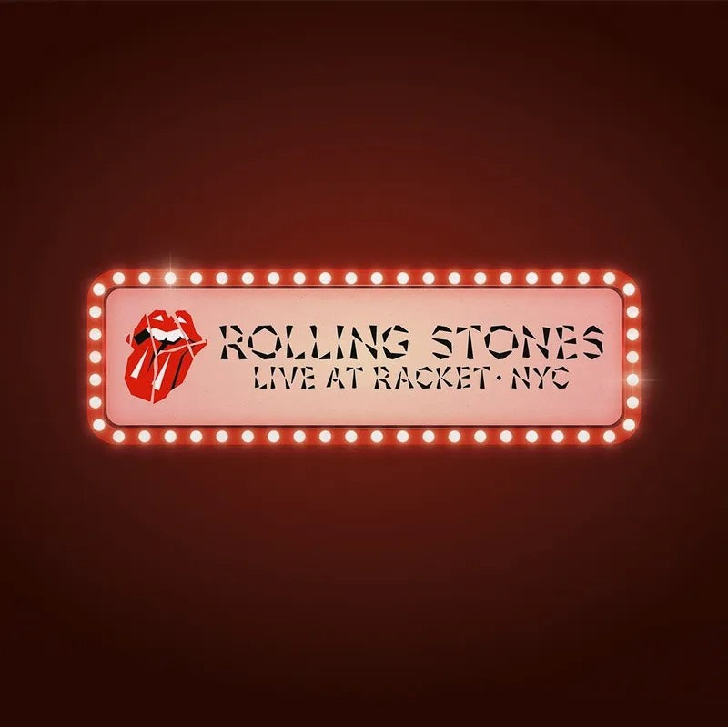 ROLLING STONES LIVE AT RACKET NYC RSD