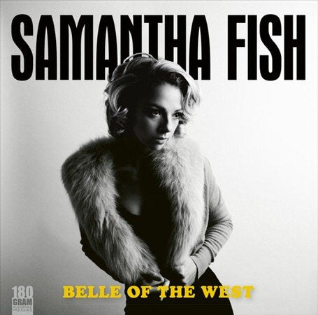 Samantha Fish | Belle Of The West | Vinyl