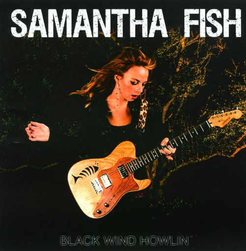 Samantha Fish | Black Wind Howlin' | CD